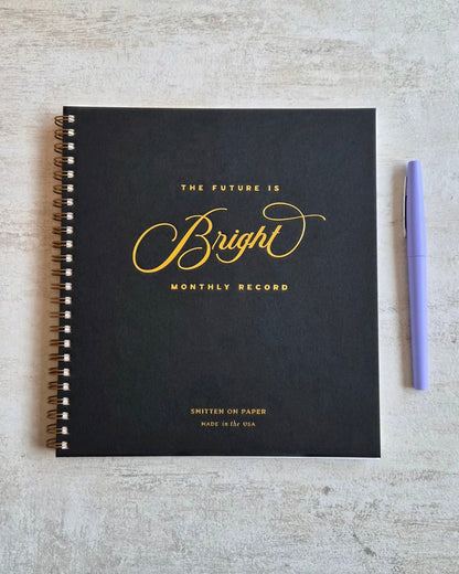 Future is Bright Monthly Planner