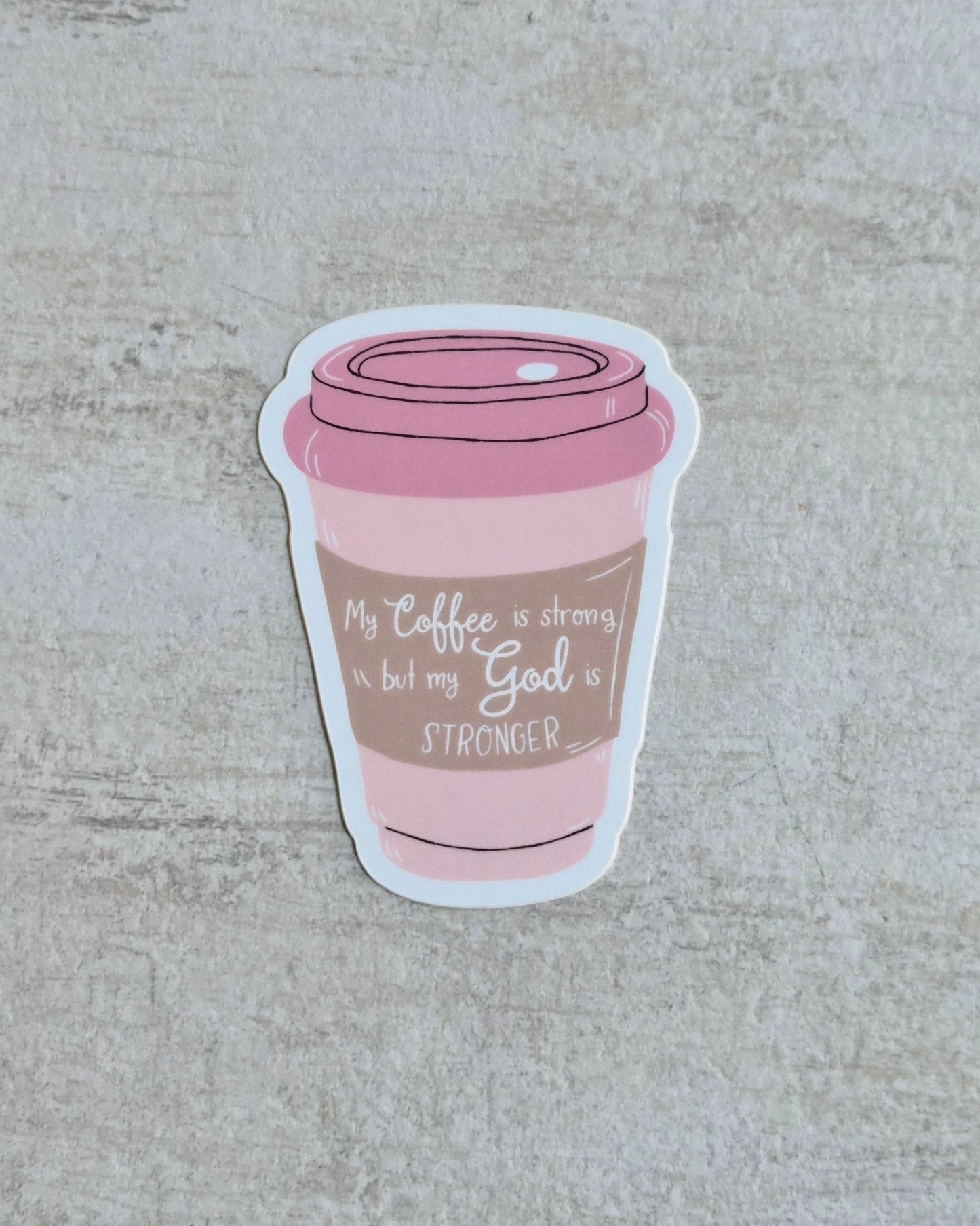 Coffee & God Vinyl Sticker