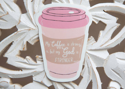 Coffee & God Vinyl Sticker